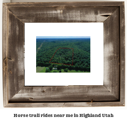 horse trail rides near me in Highland, Utah